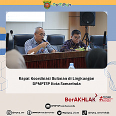                                     Rapat Koordinasi Bulanan di Lingkungan DPMPTSP Kota Samarinda
                                    