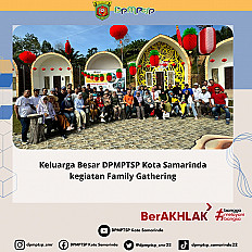                                     Keluarga besar DPMPTSP Kota Samarinda kegiatan Family gathering
                                    