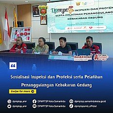                                     Sosialisasi Inspeksi dan Proteksi serta pelatihan penanggulangan Kebakaran Gedung
                                    