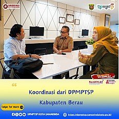                                     Koordinasi dari DPMPTSP Kebupaten Berau
                                    