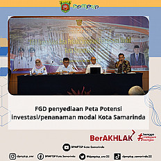                                     DPMPTSP Kota Samarinda mengadakan FGD Penyusunan Peta Potensi Investasi / Penanaman Modal Kota Samarinda
                                    