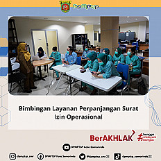                                     Bimbingan Layanan Perpanjangan Surat Izin Operasional
                                    