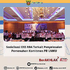                                     Sosialisasi OSS RBA Terkait Penyelesaian Pemenuhan Komitmen PB UMKU
                                    