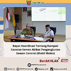                                     Rapat Koordinasi Tentang Dampak Ceceran Semen Akibat Pengangkutan Semen Concret (Mobil Molen)
                                    